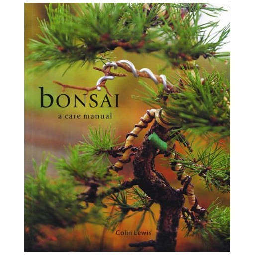 Bonsai a care manual