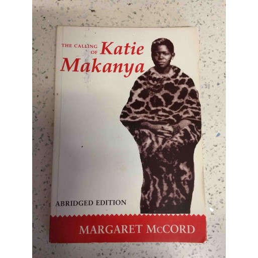 The Calling of Katie Makanya Abridged Edition