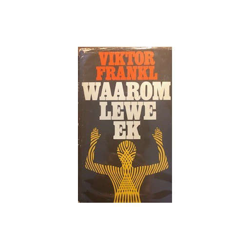 Waarom Lewe Ek