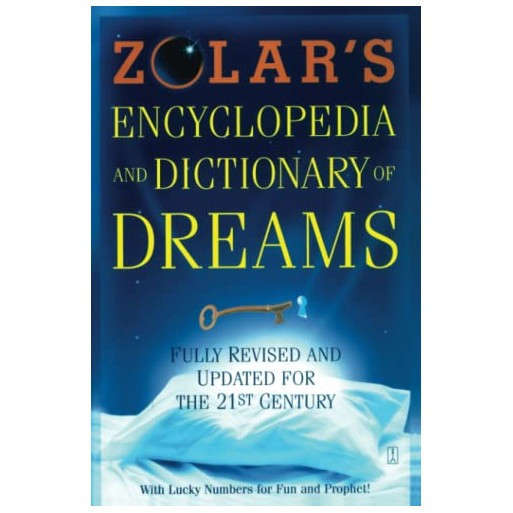 Zolar's Encyclopedia and Dictionary of Dreams