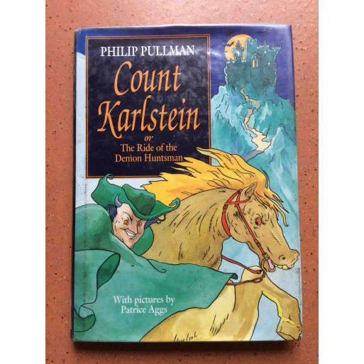 Count Karlstein, or the Ride of the Demon Huntsman