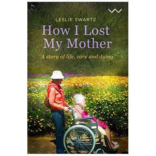 How I Lost My Mother