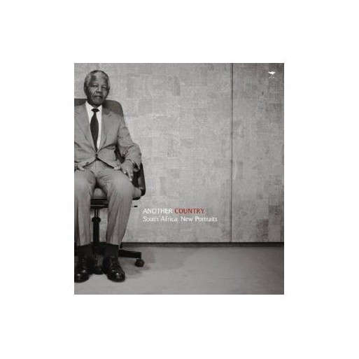 Another Country: South Africa: New Portraits