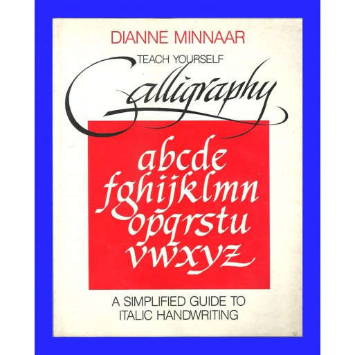 Teach Yourself Calligraphy