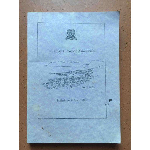 Kalk Bay Historical Association Bulletin No. 6 March 2002