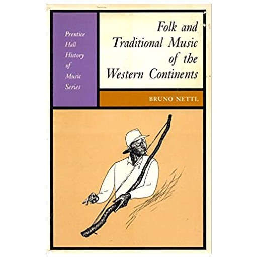 Folk and Traditional Music of the Western Continents