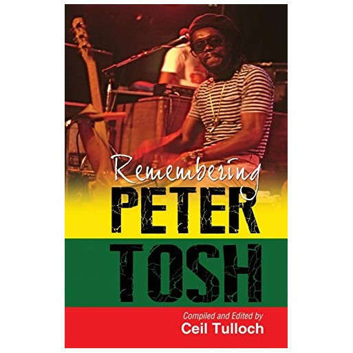 Remembering Peter Tosh