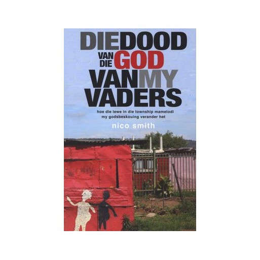 Die Dood van die God van my Vaders