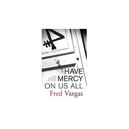 Have Mercy On Us All