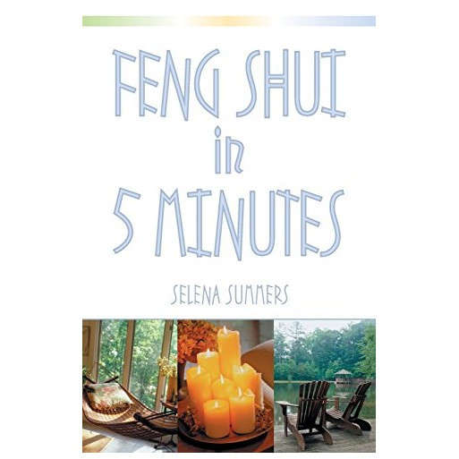 Feng Shui in 5 Minutes