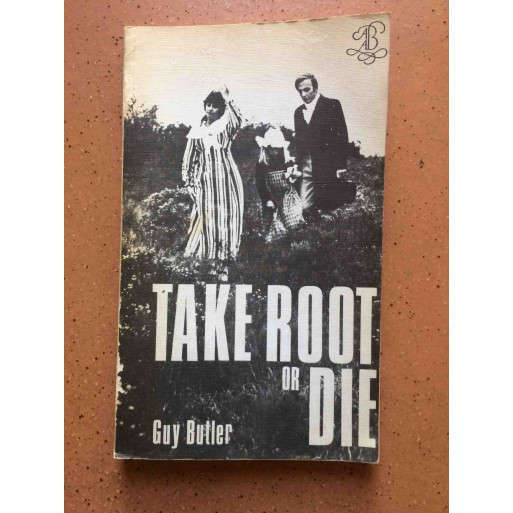 Take Root or Die