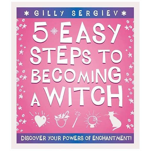 5 Easy Steps to Becoming a Witch