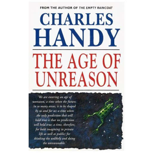 The Age of Unreason