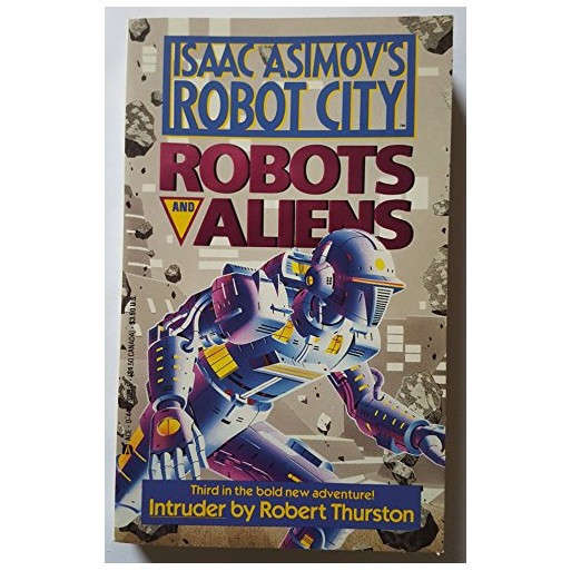 Intruder (Robots and Aliens 3)