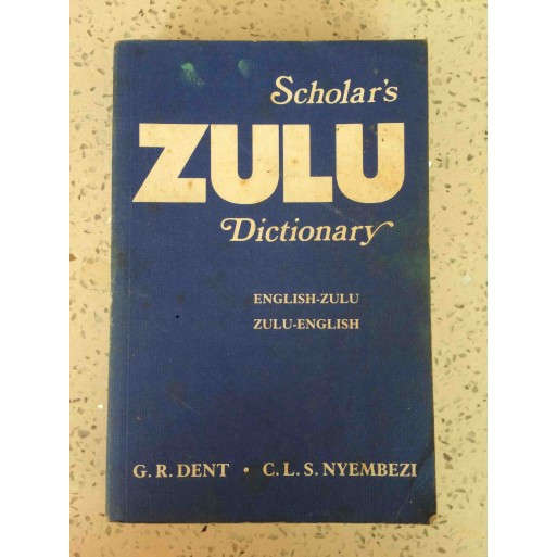 Scholar's Zulu Dictionary