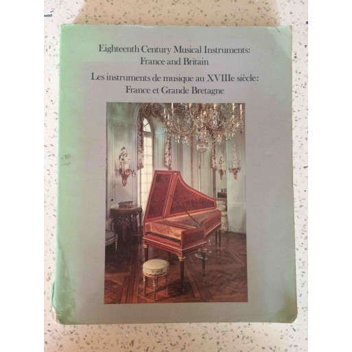 Eighteenth century musical instruments: France and Britain