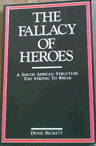 The Fallacy of Heroes