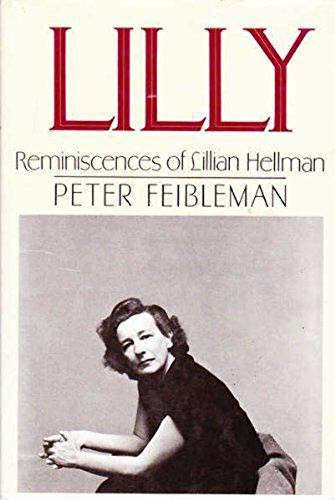 Lilly: Reminiscences of Lillian Hellman