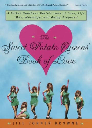 The Sweet Potato Queens' Book of Love