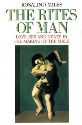 The Rites of Man