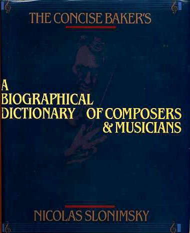 A Biographical Dictionary of Composers & Musicians