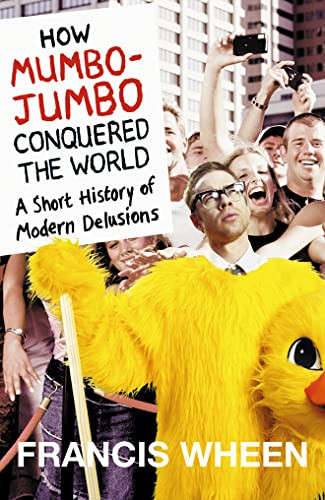 How Mumbo-Jumbo Conquered the World