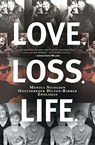 Love. Loss. Life.