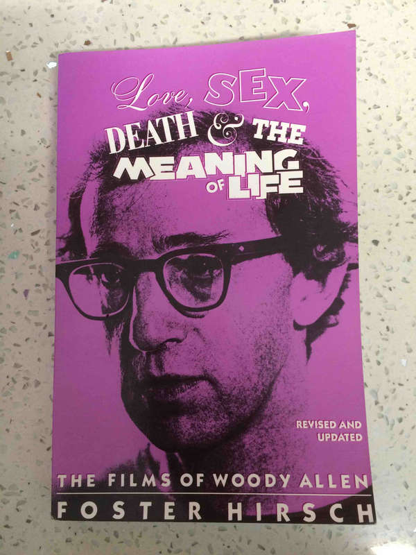 Love, Sex, Death and the Meaning of Life