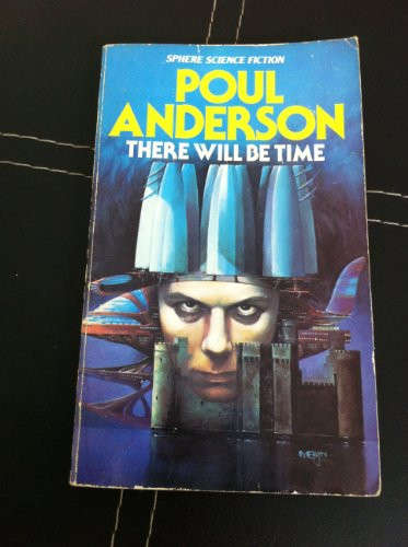 There Will be Time