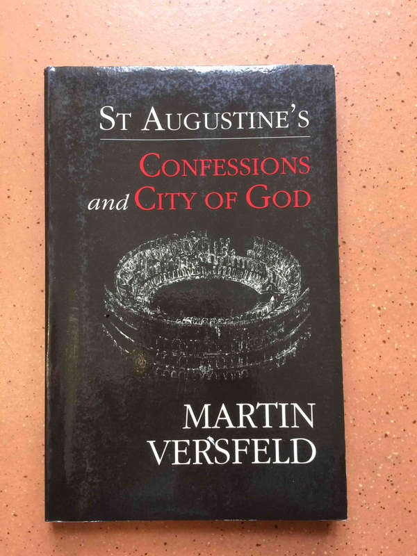 St. Augustine's Confessions and City of God