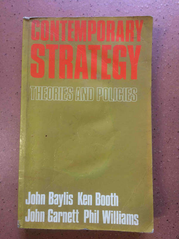 Contemporary Strategy: Problems, Theories and Policies