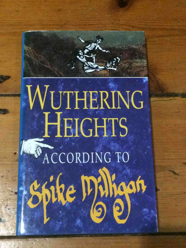 Wuthering Heights according to Spike Milligan