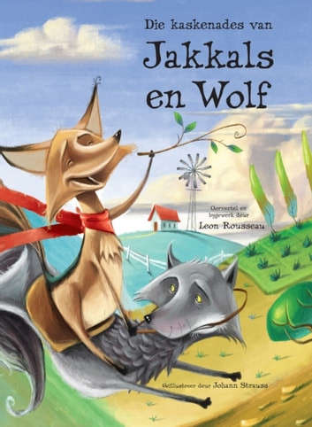 Die Kaskenades van Jakkals en Wolf
