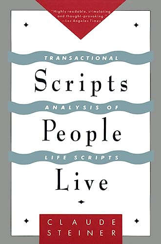 Scripts People Live: Transactional Analysis of Life Scripts
