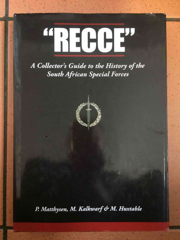 "Recce" A Collector's Guide to the History of the South African Special Forces