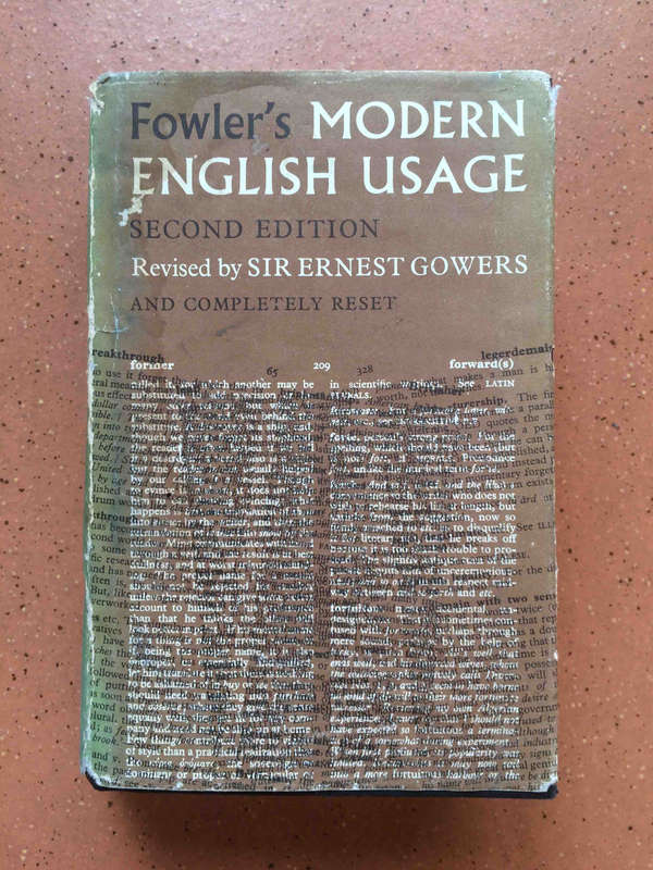 Fowler's Modern English Usage