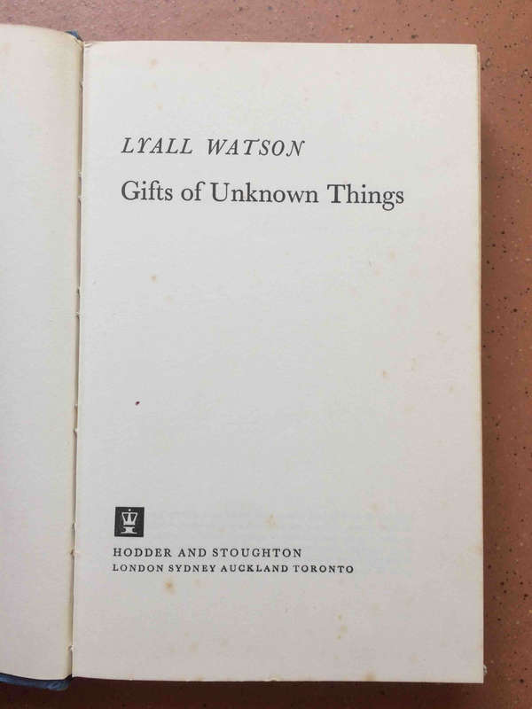 Gifts of Unknown Things