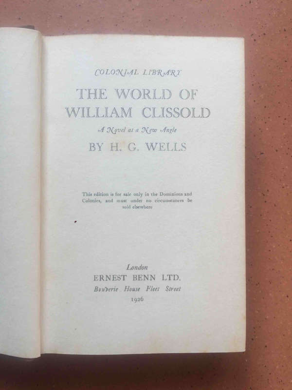 The World of William Clissold Vol 1