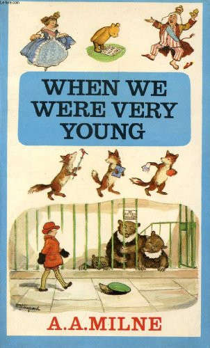 When we were very young