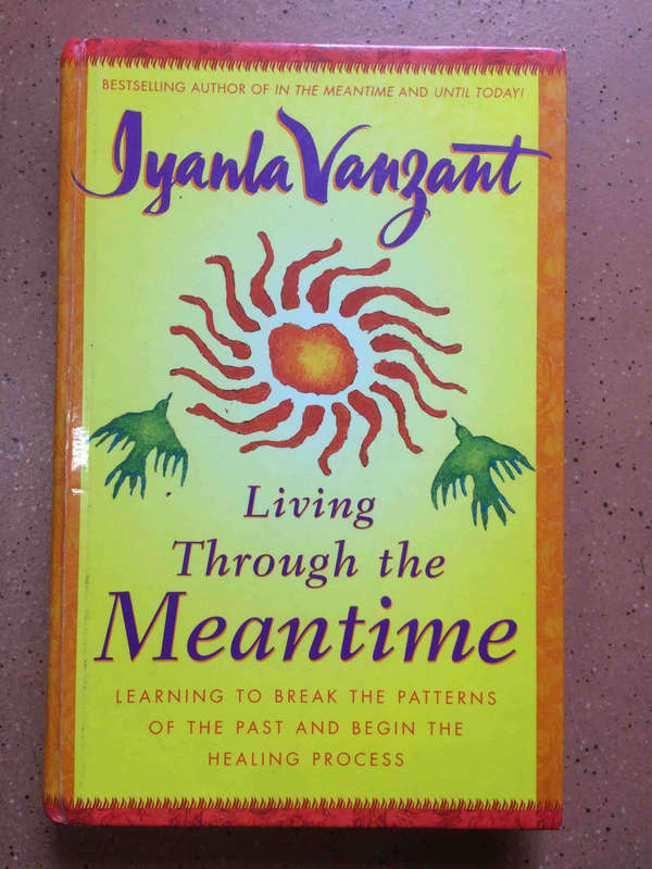 Living Through the Meantime