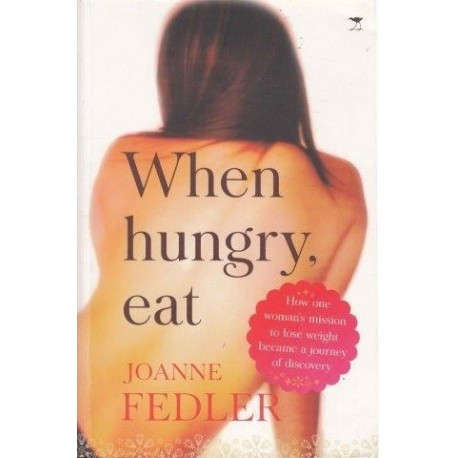 When Hungry, Eat