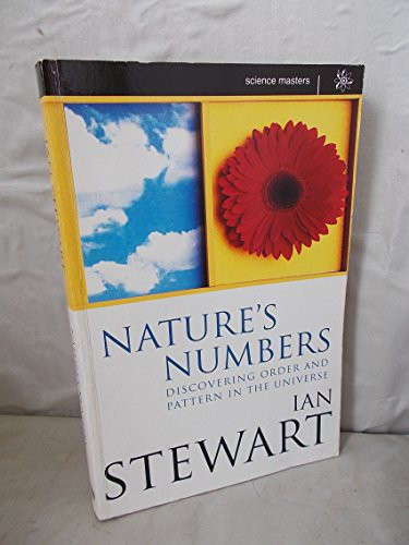 Nature's Numbers: Discovering Order and Pattern in the Universe