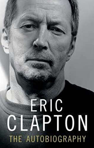 Eric Clapton The Autobiography