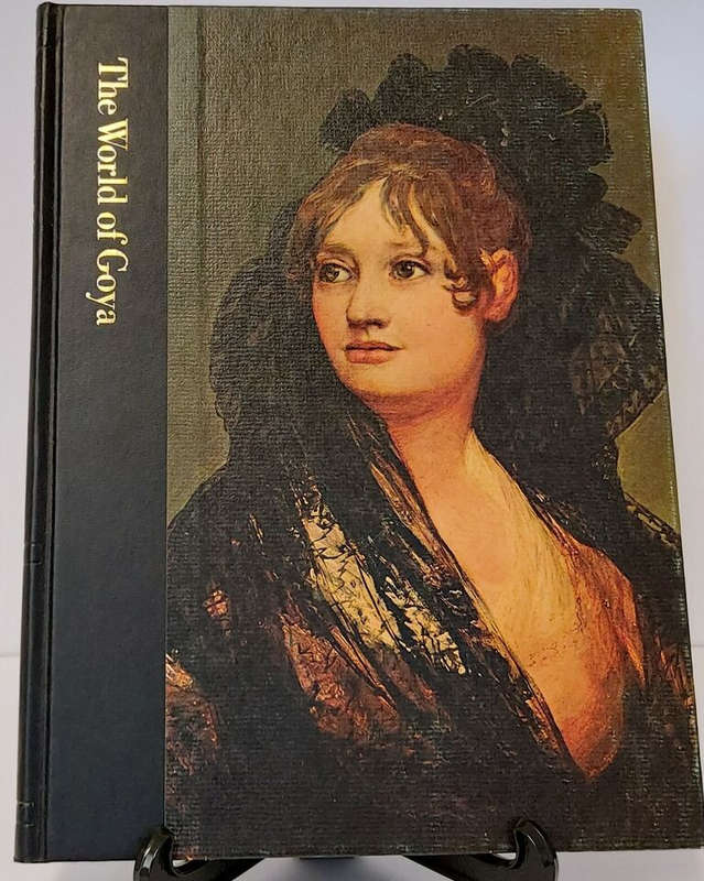 The World of Goya 1746-1828
