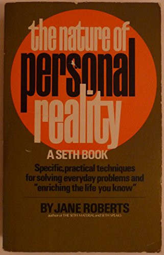 The Nature of Personal Reality