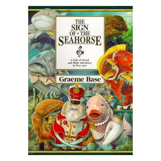 The Sign of the Seahorse: A Tale of Greed and High Adventure in Two Acts