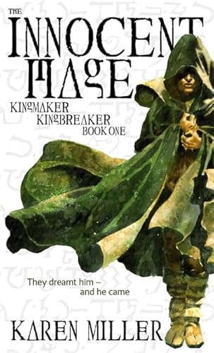 The Innocent Mage: Kingmaker, Kingbreaker Book 1