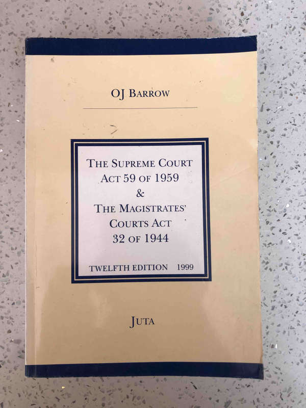 The Supreme Court Act 59 of 1959 and the Magistrates' Court Act 32 of 1944