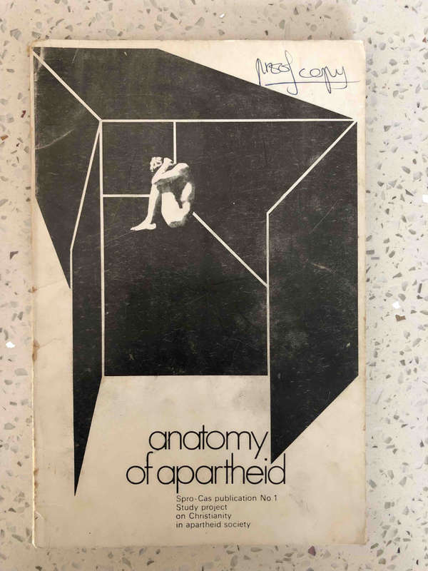 Anatomy of Apartheid: Spro-Cas publication 1