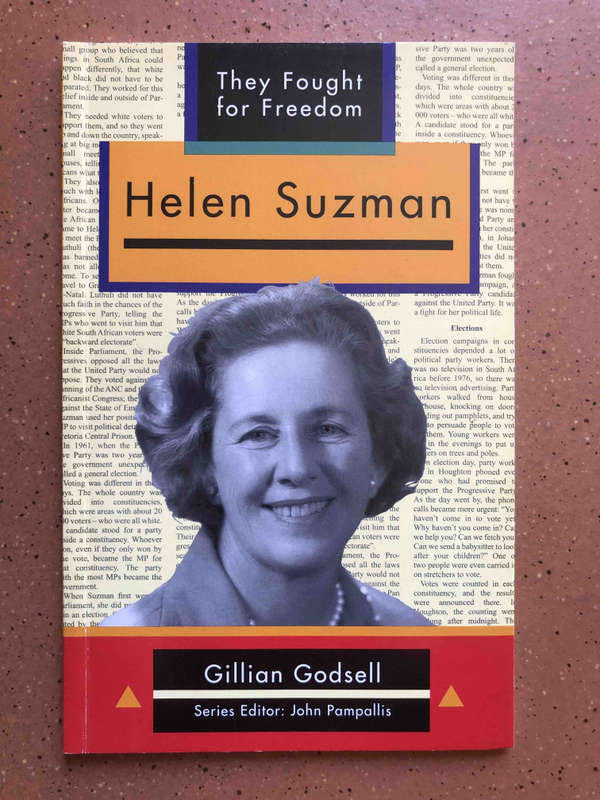 They Fought for Freedom: Helen Suzman